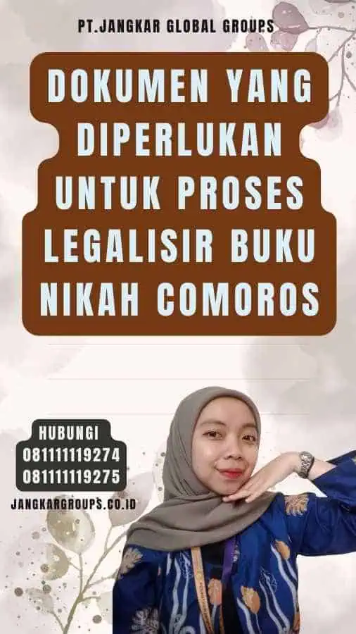 Dokumen yang Diperlukan untuk Proses legalisir Buku Nikah Comoros