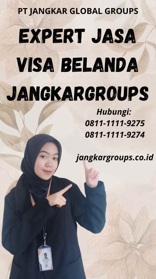 Expert Jasa Visa Belanda Jangkargroups