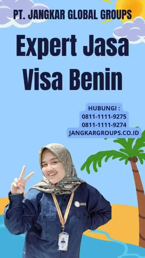 Expert Jasa Visa Benin