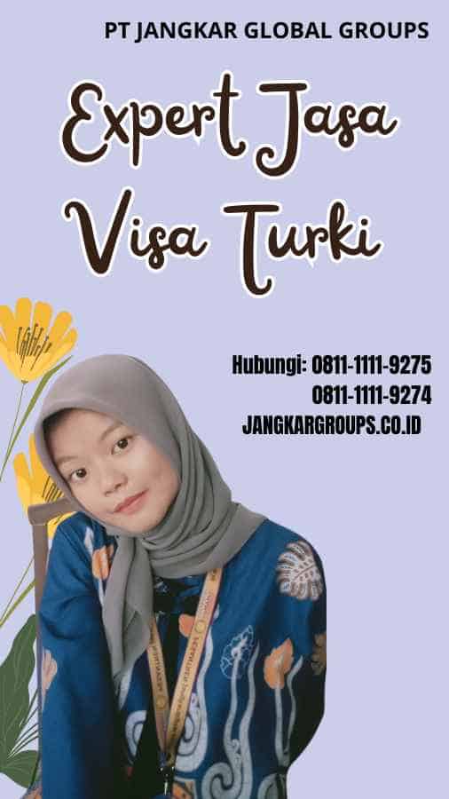 Expert Jasa Visa Turki