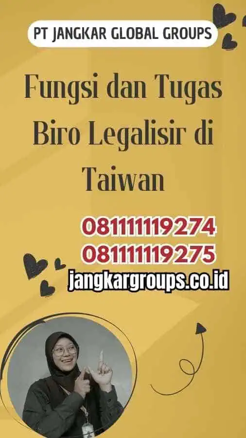 Fungsi dan Tugas Biro Jasa Legalisir Taiwan