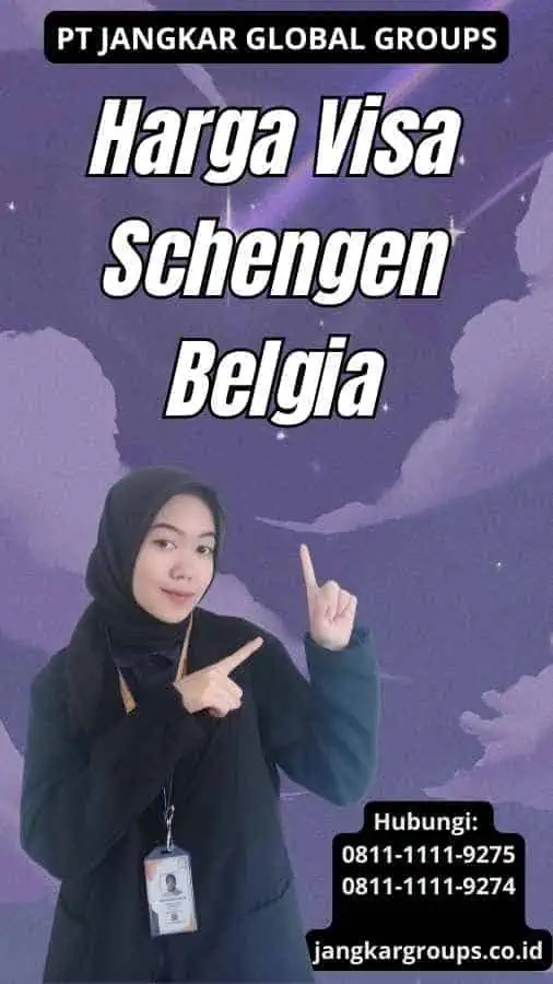 Harga Visa Schengen Belgia