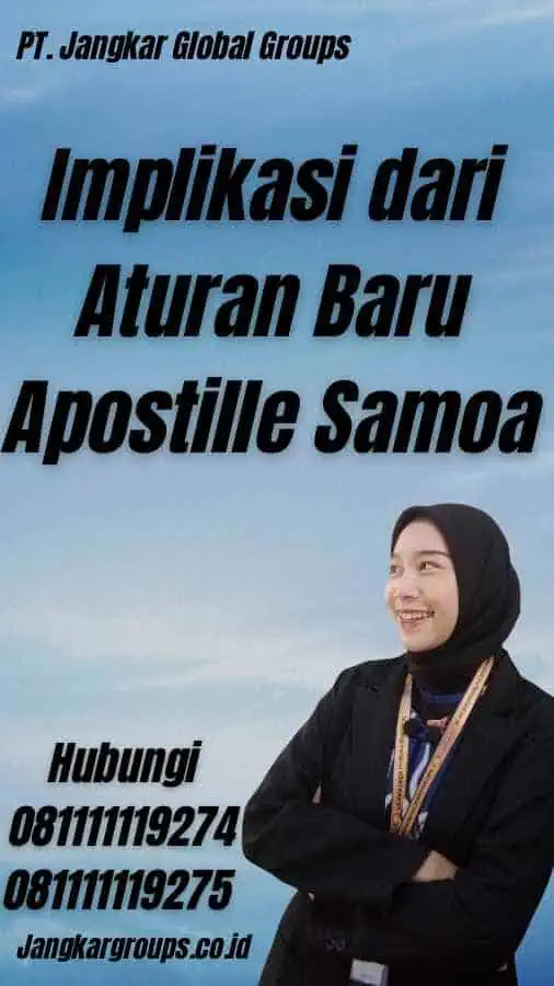 Implikasi dari Aturan Baru Apostille Samoa