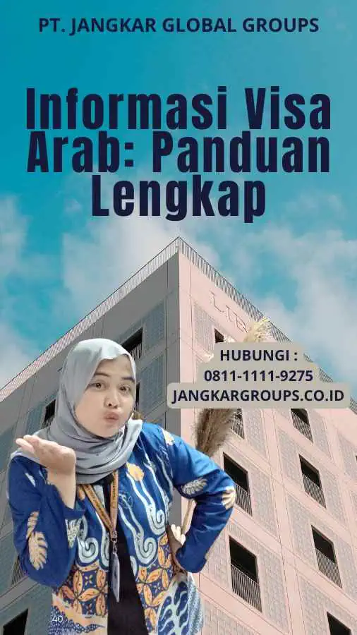 Informasi Visa Arab: Panduan Lengkap