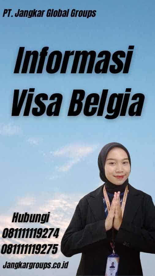 Informasi Visa Belgia