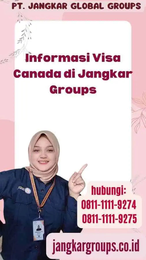 Informasi Visa Canada di Jangkar Groups