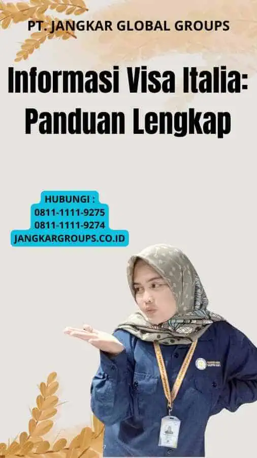 Informasi Visa Italia: Panduan Lengkap