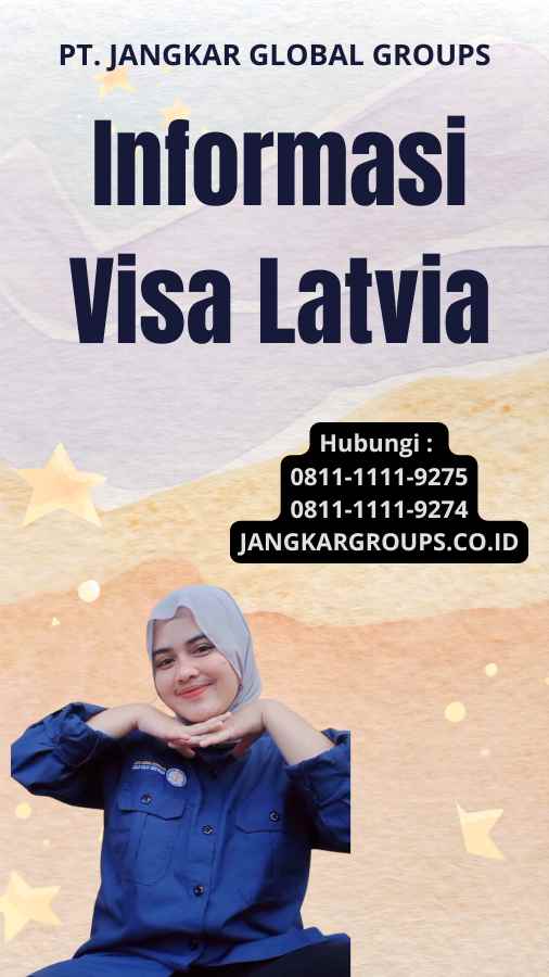 Informasi Visa Latvia