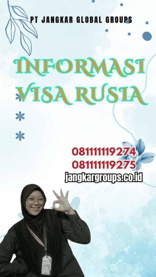 Informasi Visa Rusia