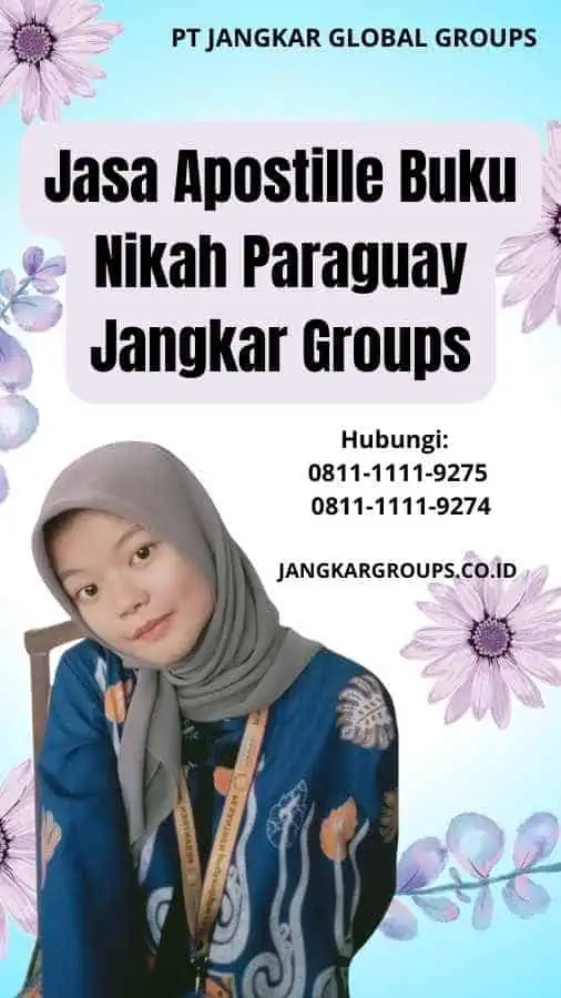 Jasa Apostille Buku Nikah Paraguay Jangkar Groups