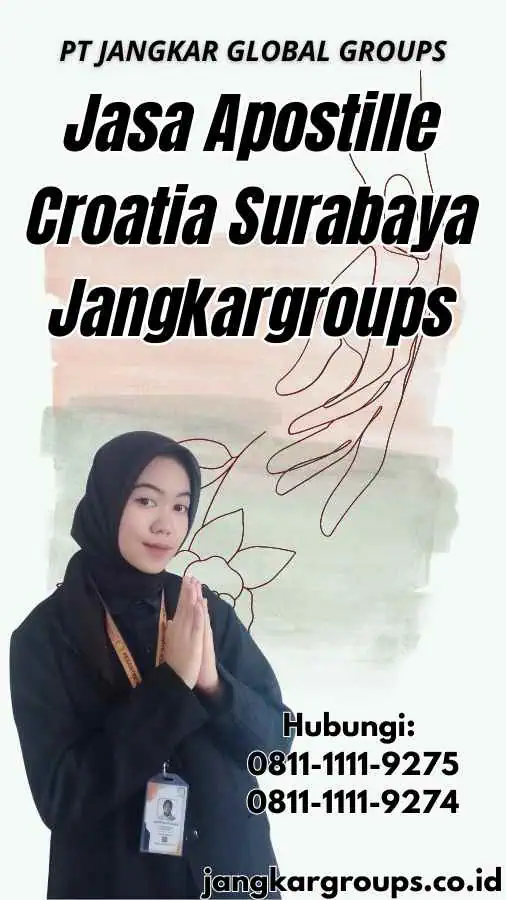 Jasa Apostille Croatia Surabaya Jangkargroups