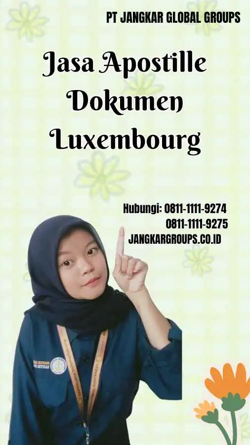 Jasa Apostille Dokumen Luxembourg