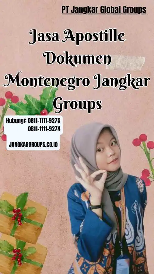 Jasa Apostille Dokumen Montenegro Jangkar Groups