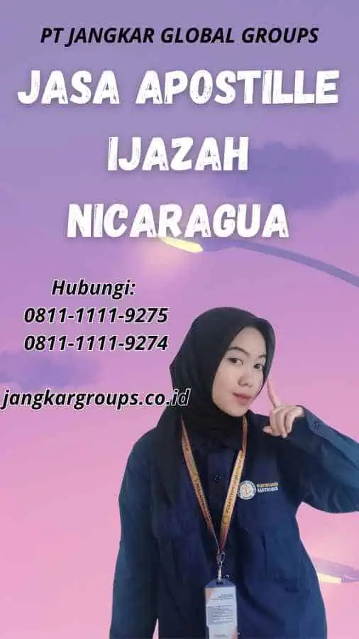 Jasa Apostille Ijazah Nicaragua