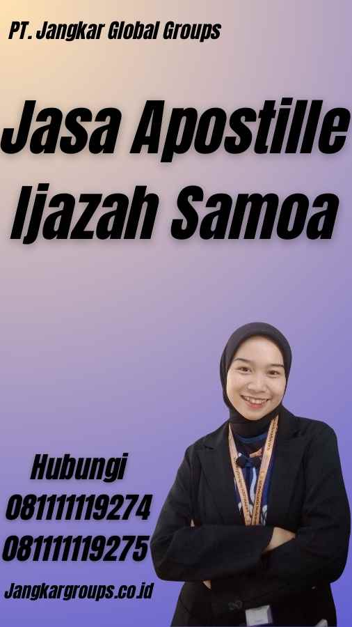 Jasa Apostille Ijazah Samoa