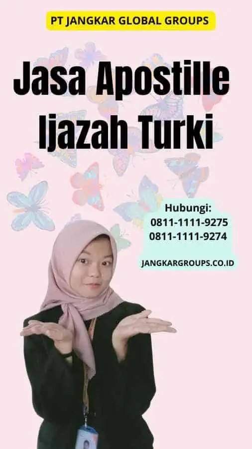 Jasa Apostille Ijazah Turki