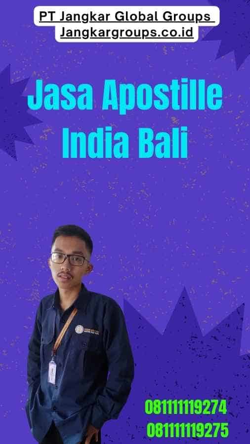 Jasa Apostille India Bali