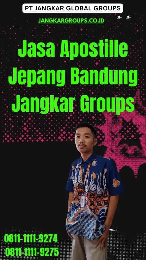 Jasa Apostille Jepang Bandung Jangkar Groups