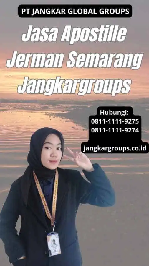 Jasa Apostille Jerman Semarang Jangkargroups