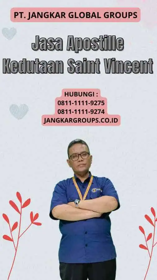 Jasa Apostille Kedutaan Saint Vincent