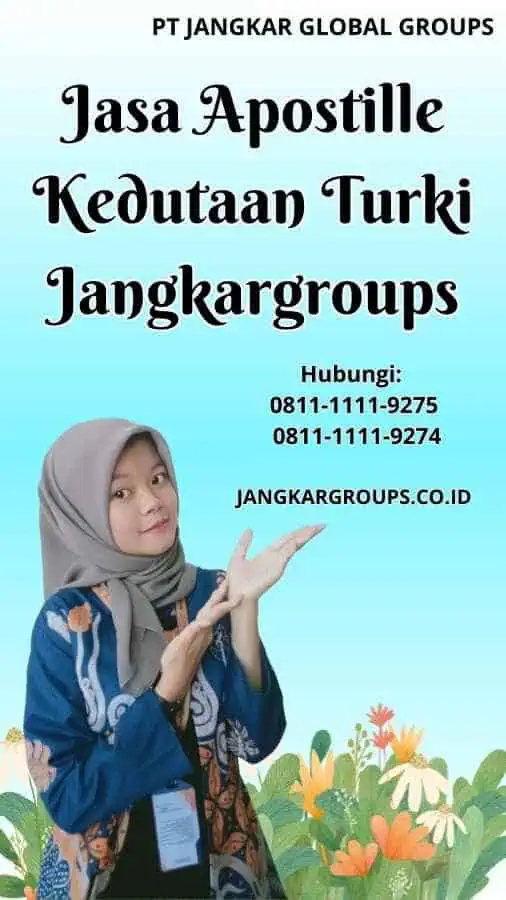 Jasa Apostille Kedutaan Turki Jangkargroups