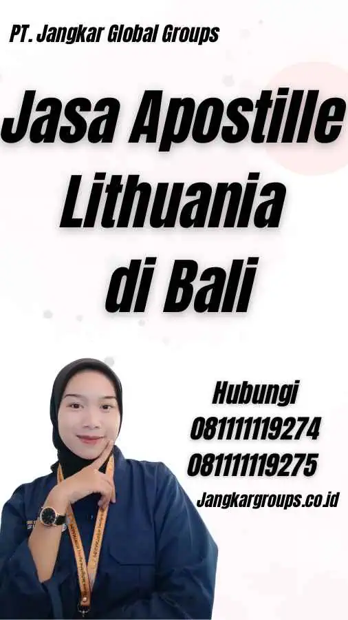 Jasa Apostille Lithuania di Bali