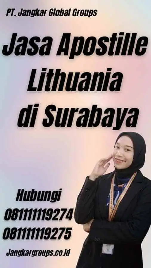 Jasa Apostille Lithuania di Surabaya