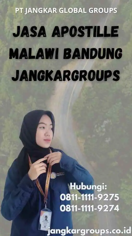 Jasa Apostille Malawi Bandung Jangkargroups