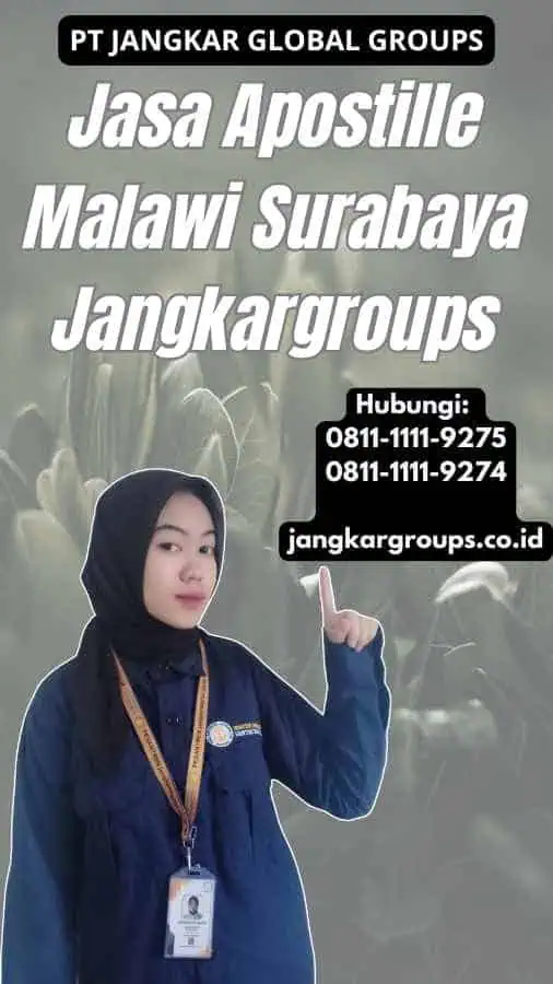 Jasa Apostille Malawi Surabaya Jangkargroups