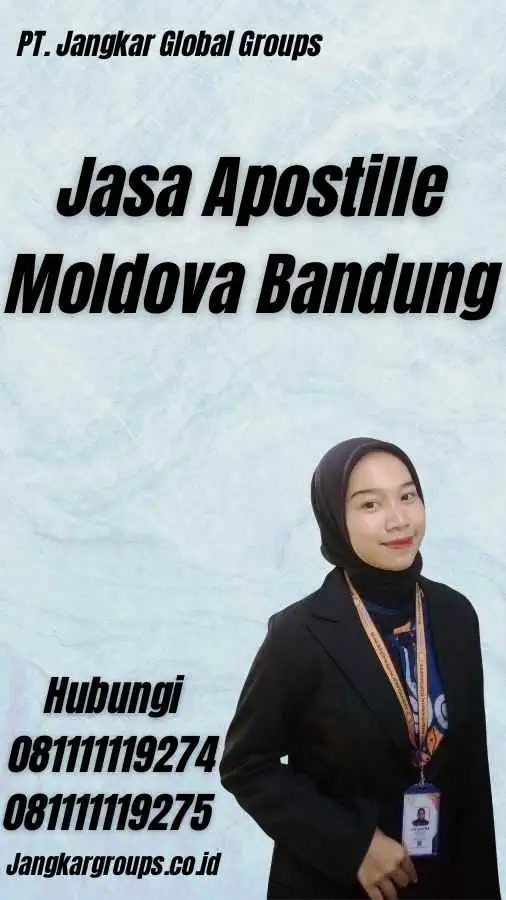 Jasa Apostille Moldova Bandung