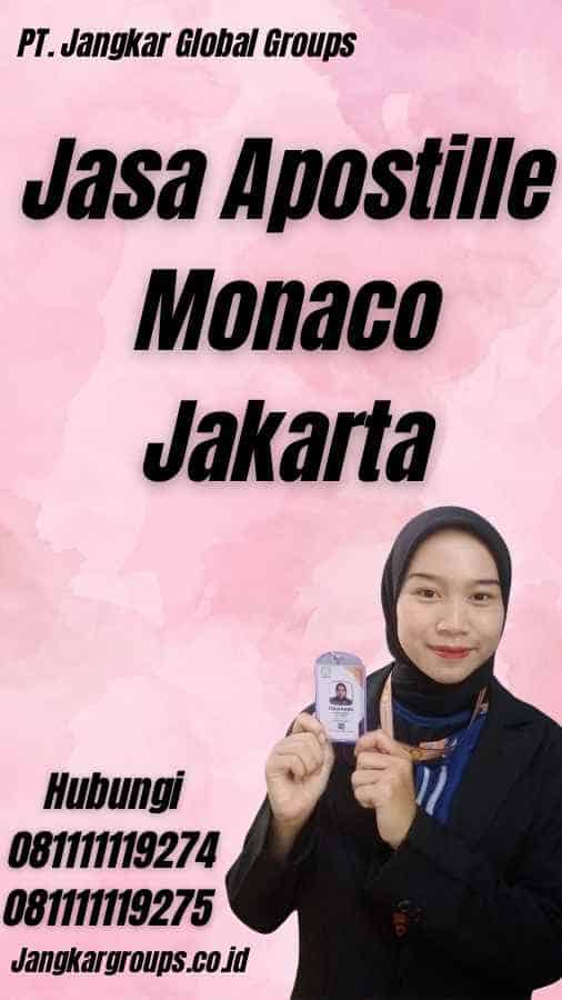 Jasa Apostille Monaco Jakarta