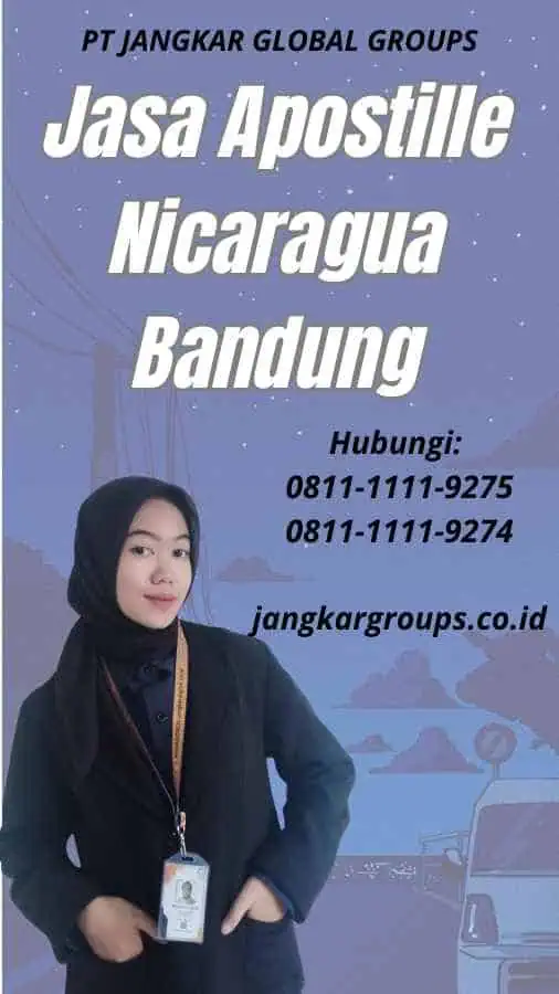 Jasa Apostille Nicaragua Bandung