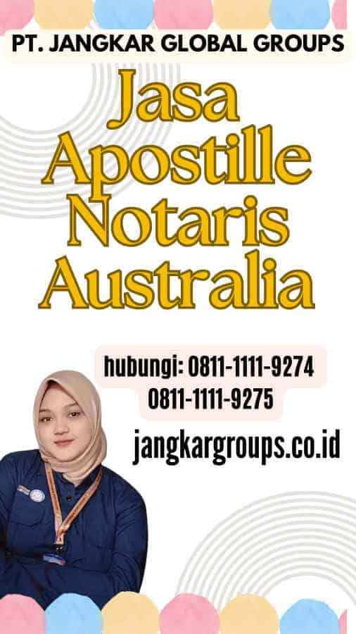 Jasa Apostille Notaris Australia