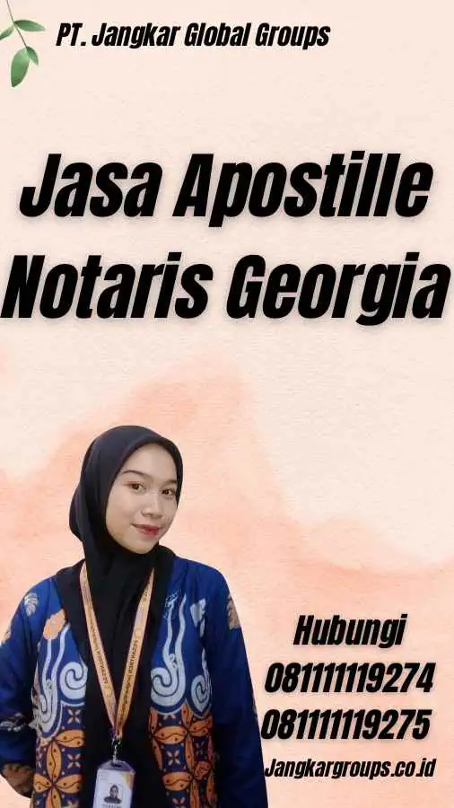 Jasa Apostille Notaris Georgia