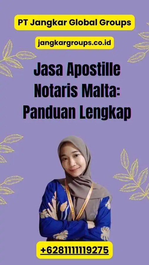 Jasa Apostille Notaris Malta: Panduan Lengkap