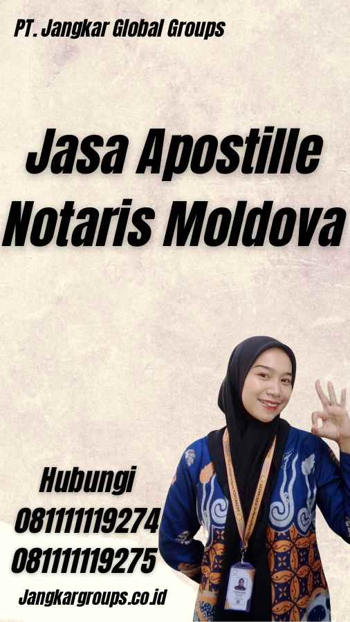 Jasa Apostille Notaris Moldova