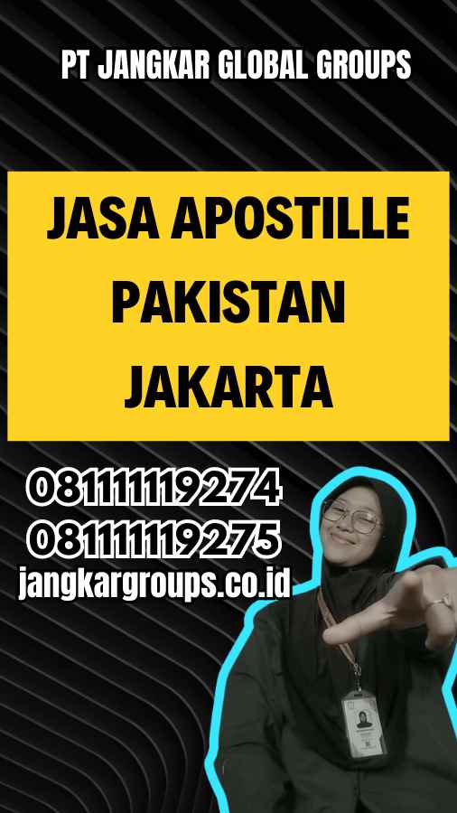 Jasa Apostille Pakistan Jakarta