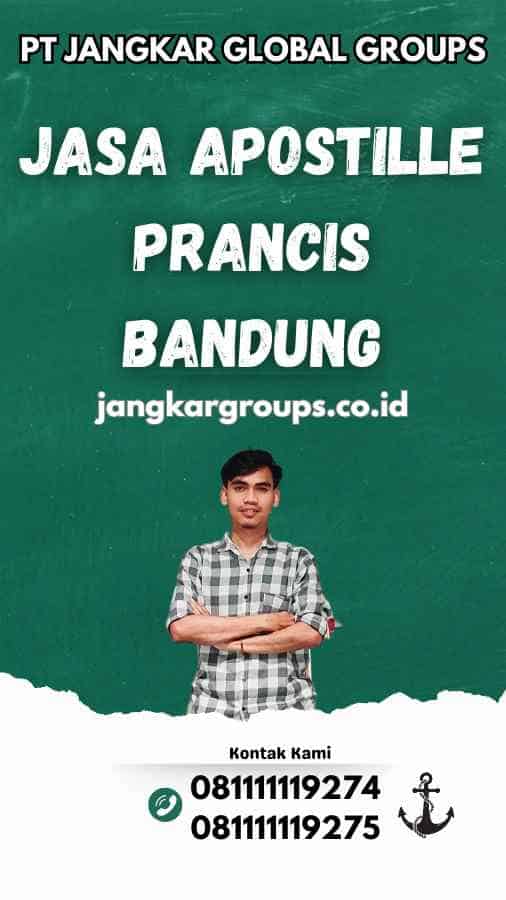 Jasa Apostille Prancis Bandung