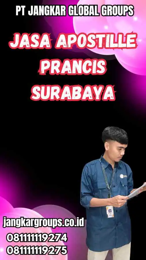 Jasa Apostille Prancis Surabaya