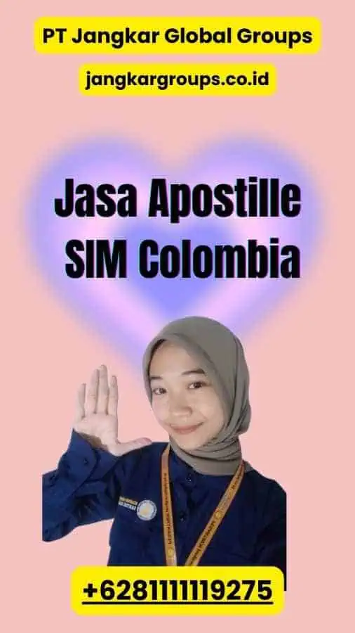 Jasa Apostille SIM Colombia