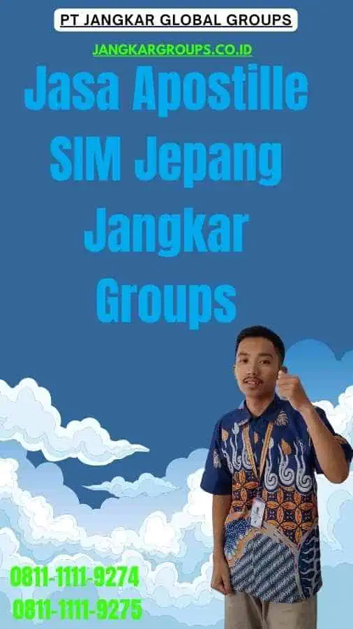 Jasa Apostille SIM Jepang Jangkar Groups