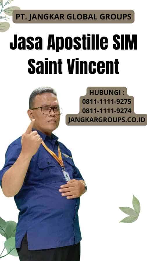 Jasa Apostille SIM Saint Vincent