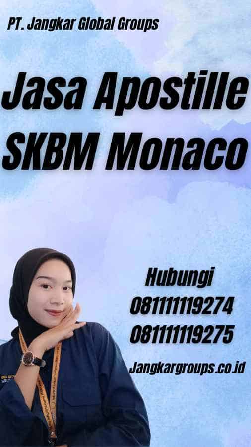 Jasa Apostille SKBM Monaco