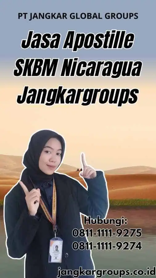 Jasa Apostille SKBM Nicaragua Jangkargroups