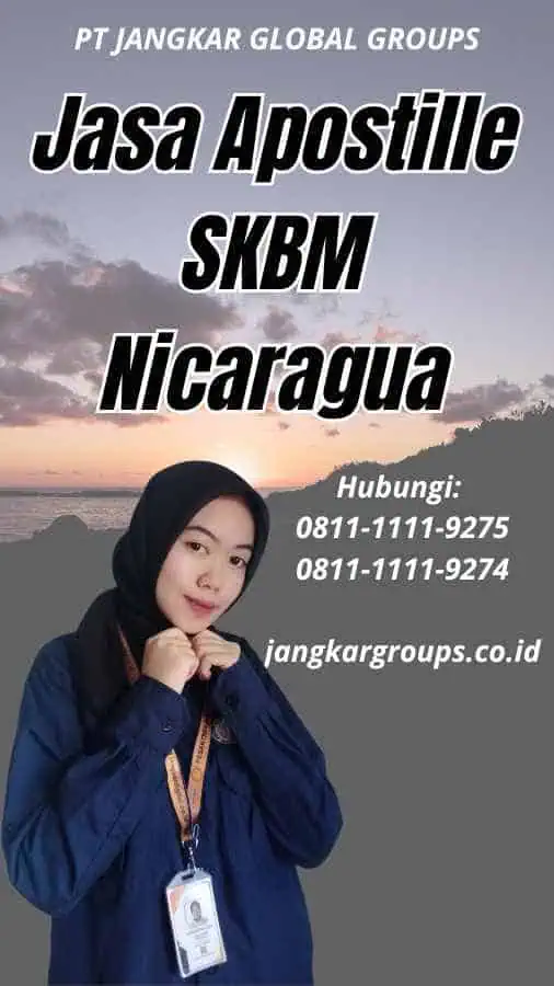 Jasa Apostille SKBM Nicaragua