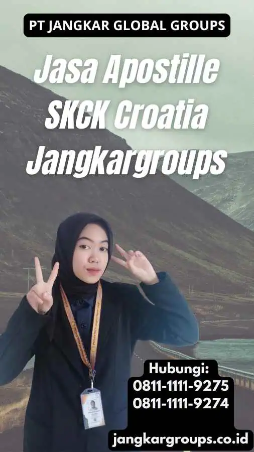 Jasa Apostille SKCK Croatia Jangkargroups