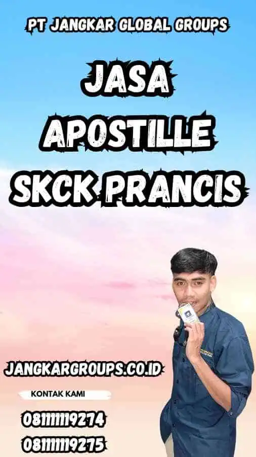 Jasa Apostille SKCK Prancis