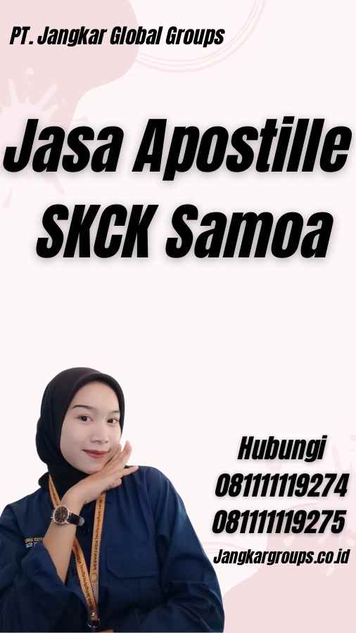 Jasa Apostille SKCK Samoa