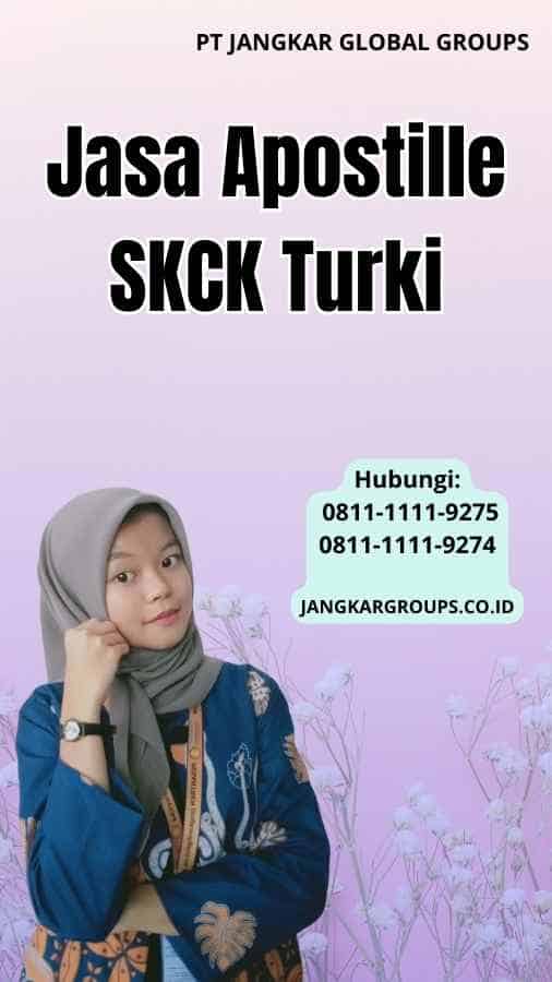 Jasa Apostille SKCK Turki