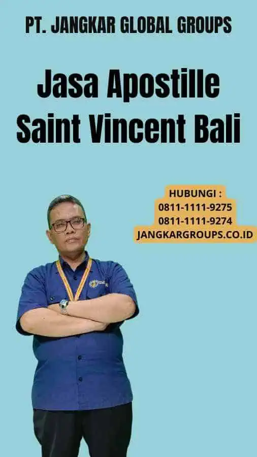 Jasa Apostille Saint Vincent Bali